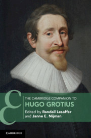 New publication: The Cambridge Companion to Hugo Grotius